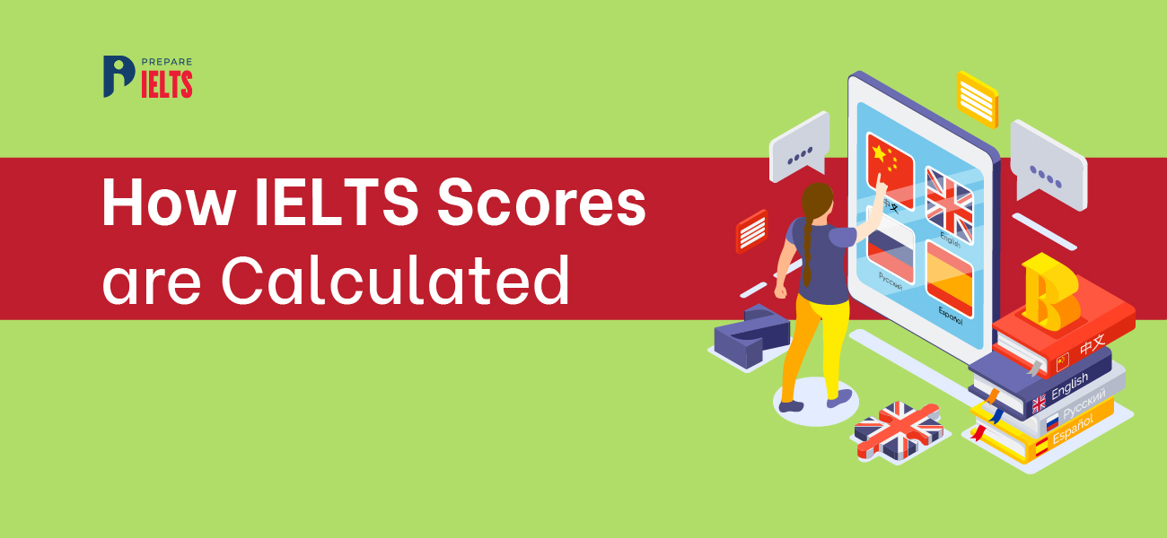 How IELTS Scores are Calculated