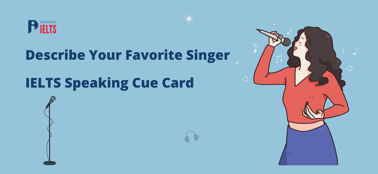 Describe_Your_Favorite_Singer_-_IELTS_Speaking_Cue_Card.png