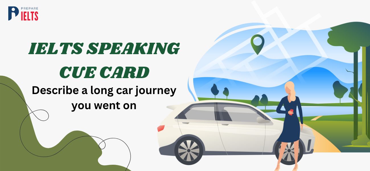 Describe_a_long_car_journey_you_went_on_-_IELTS_speaking_cue_card_.jpg