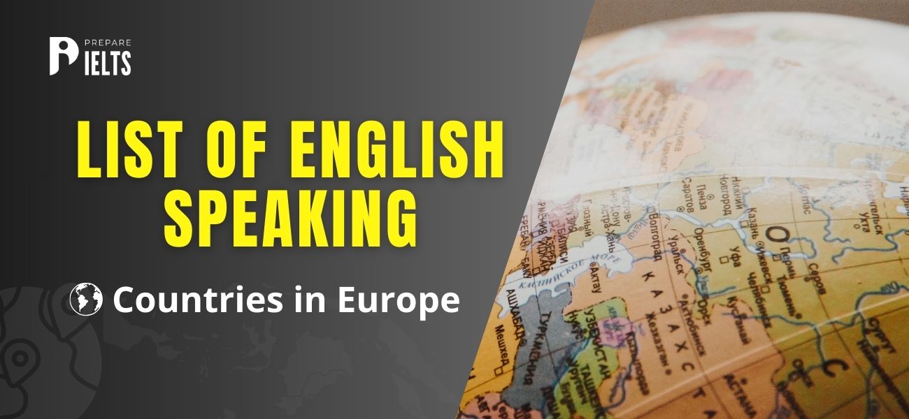 List of English-Speaking Countries in Europe 2024