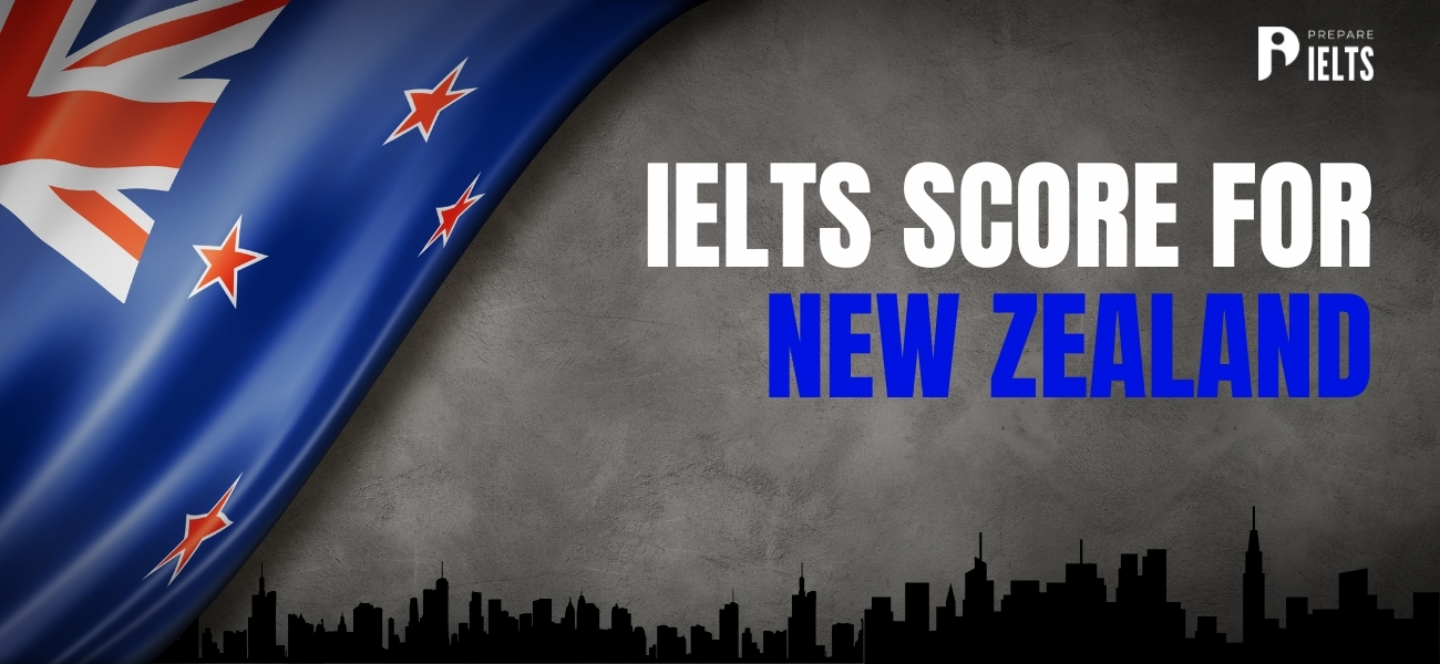 IELTS Score for New Zealand