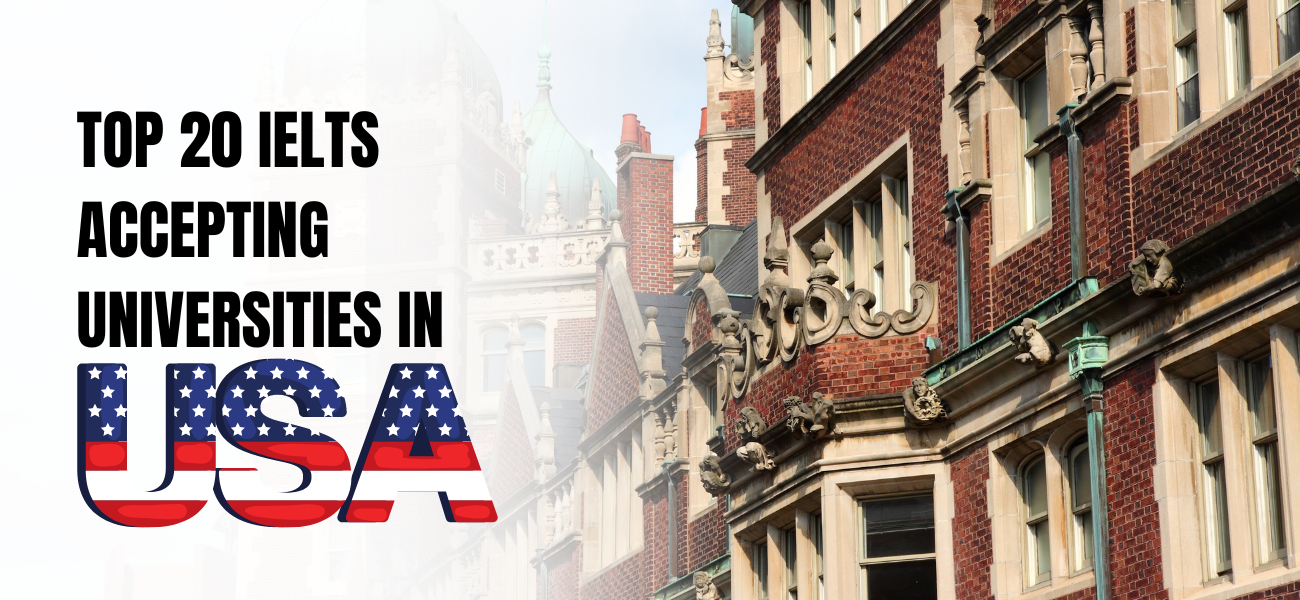 20 IELTS Accepting Universities In USA