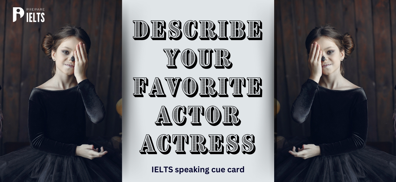 describe-your-favourite-actor-actress.jpg