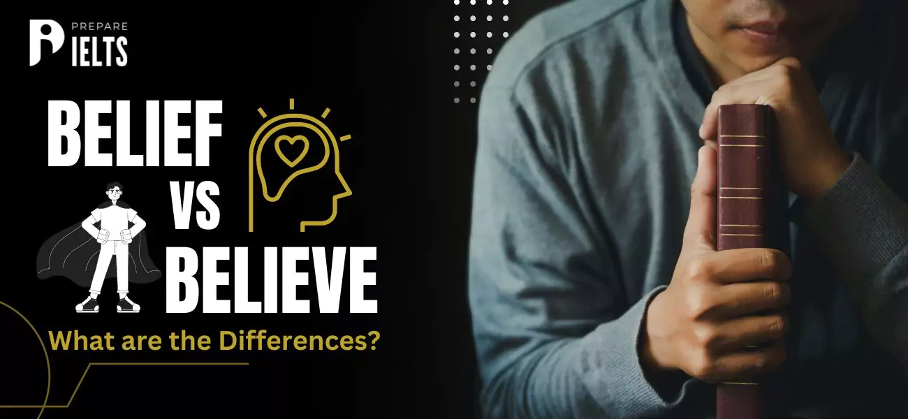 Belief vs Believe
