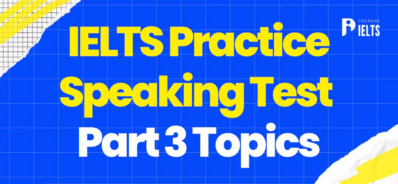 IELTS Practice Speaking Test